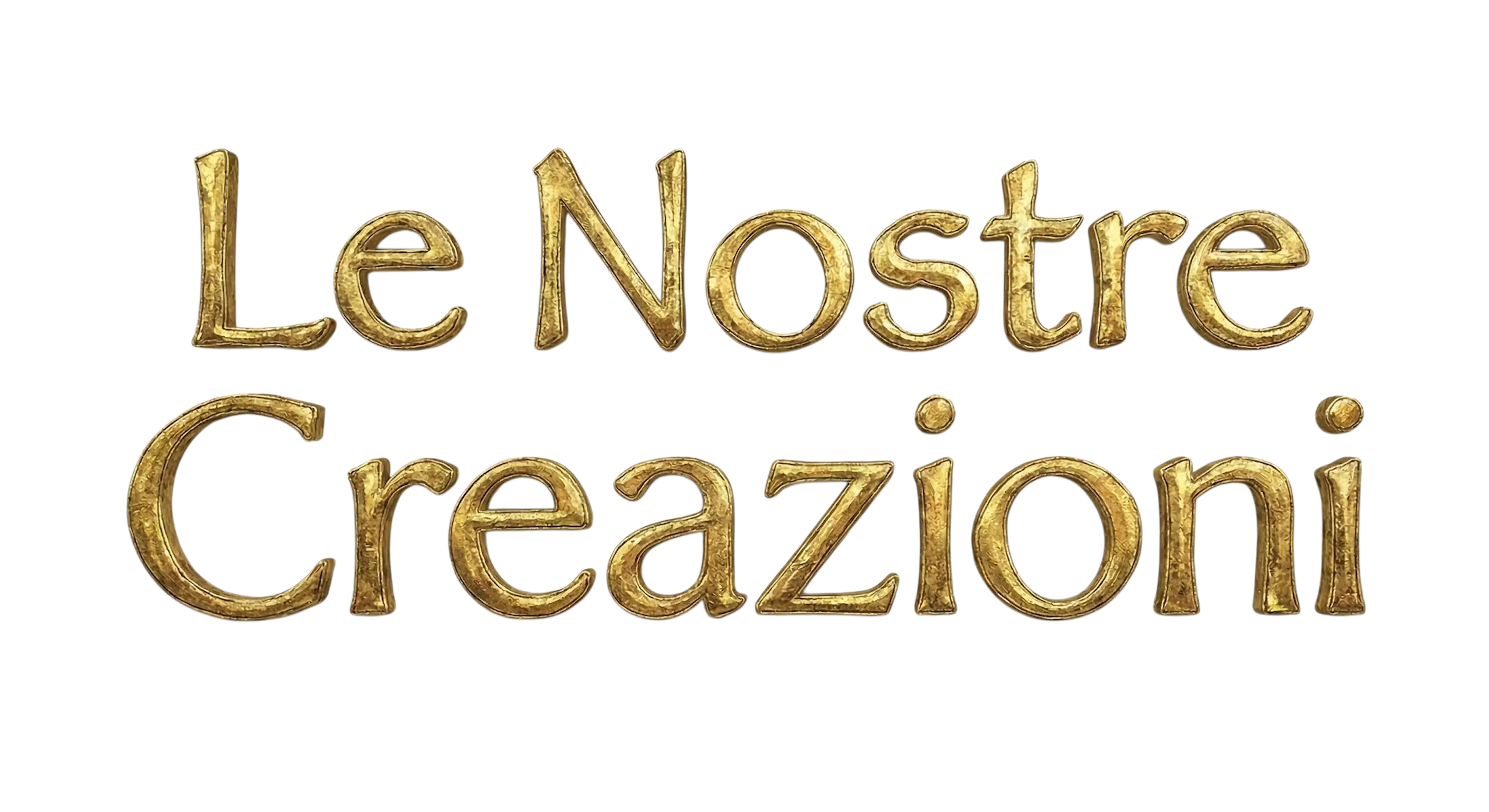 Le Nostre Creazioni